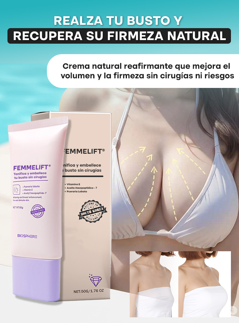 FEMMELIFT® | TONIFICA Y EMBELLECE TU BUSTO SIN CIRUGÍAS